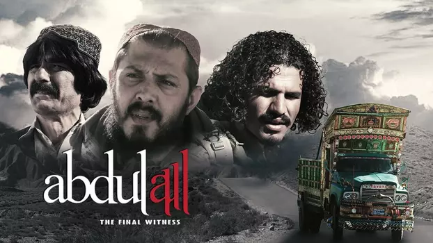 Abdullah : The Final Witness