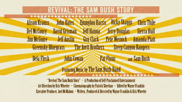 Revival: The Sam Bush Story