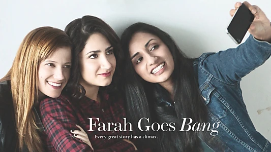 Farah Goes Bang
