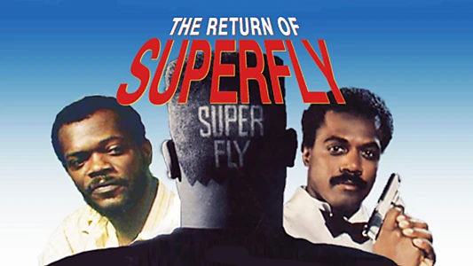 The Return of Superfly