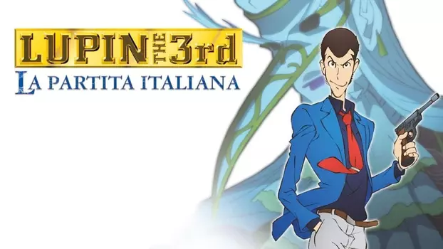 Lupin the Third: Italian Game