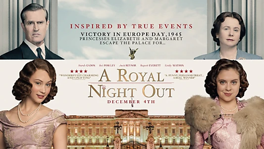 A Royal Night Out