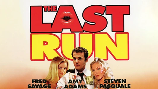 The Last Run