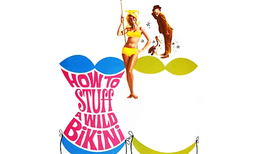 How to Stuff a Wild Bikini