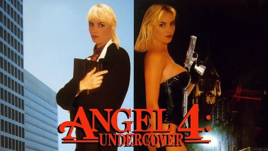 Angel 4: Undercover