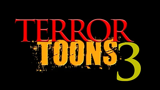 Terror Toons 3