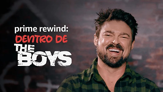 Prime Rewind: Inside The Boys