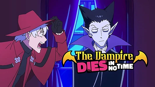 The Vampire Dies in No Time