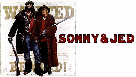 Sonny and Jed