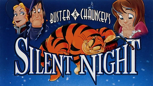 Buster & Chauncey's Silent Night