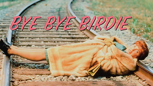 Bye Bye Birdie