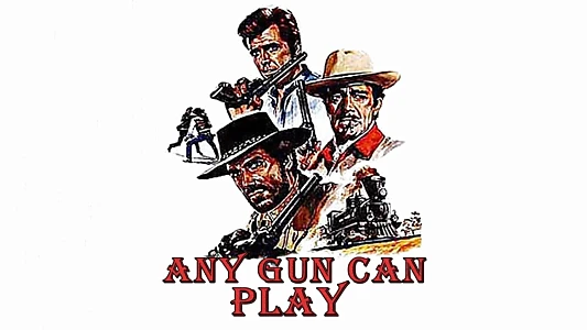 Any Gun Can Play