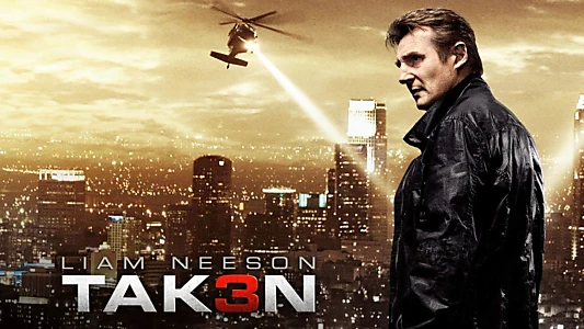 Taken 3