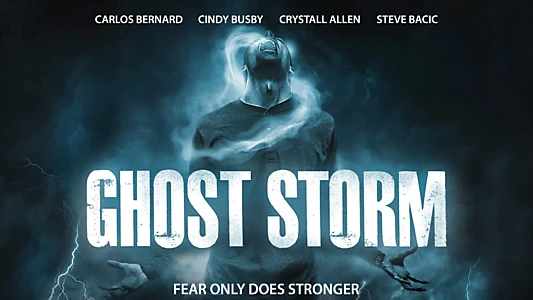 Ghost Storm