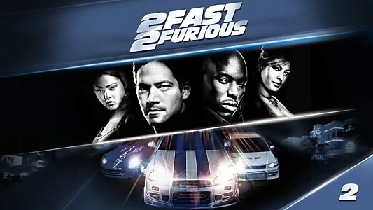 2 Fast 2 Furious