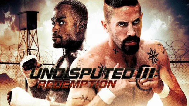 Undisputed III: Redemption