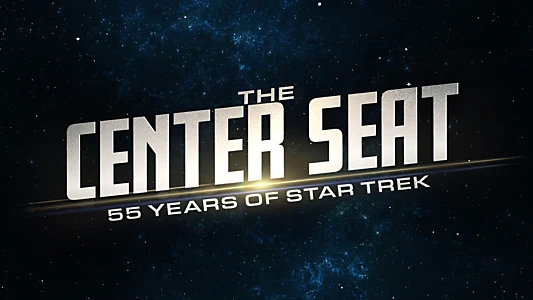 The Center Seat: 55 Years of Star Trek