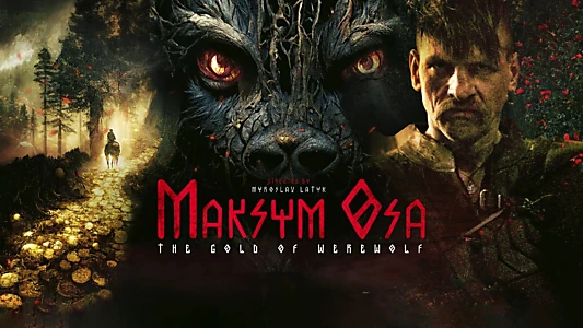 Maksym Osa: The Gold of Werewolf