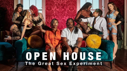 Open House: The Great Sex Experiment