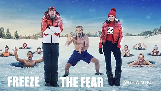 Freeze the Fear with Wim Hof