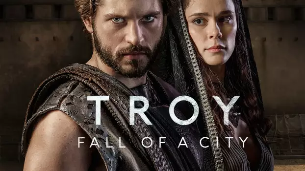 Troy: Fall of a City