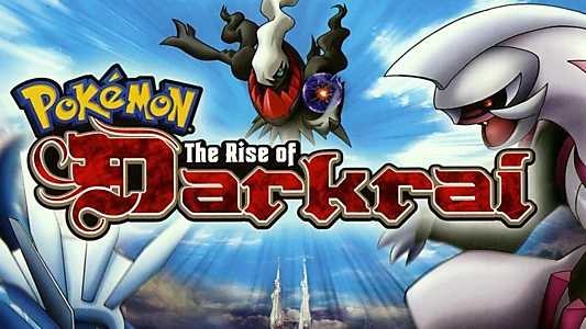 Pokémon: The Rise of Darkrai