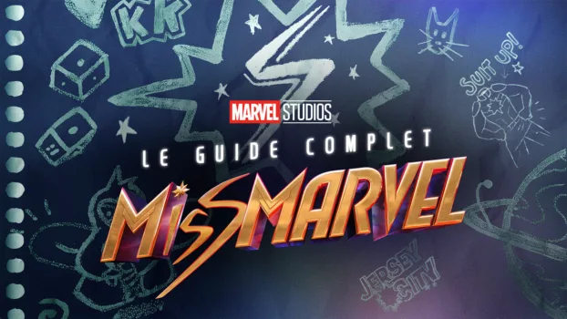 A Fan's Guide to Ms. Marvel