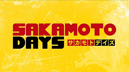 SAKAMOTO DAYS