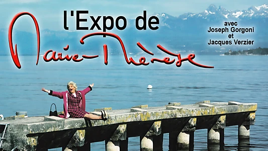 L'Expo de Marie-Thérèse