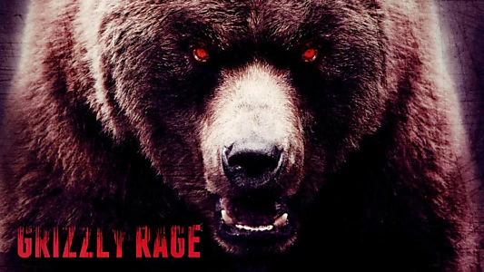 Grizzly Rage