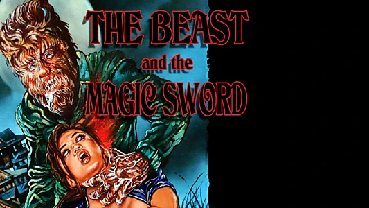 The Beast and the Magic Sword