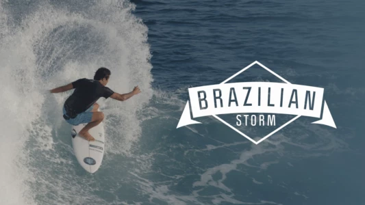 Brazilian Storm