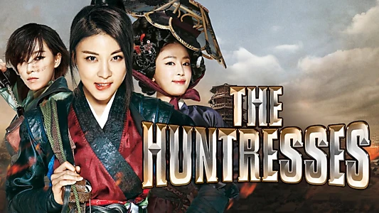 The Huntresses