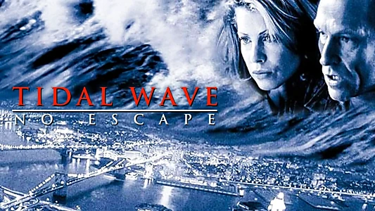 Tidal Wave: No Escape