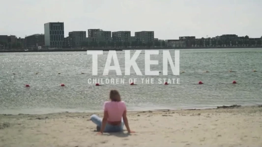 Taken - Children of the State