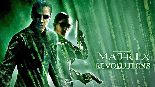 The Matrix Revolutions