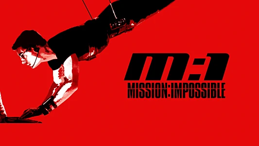 Mission: Impossible