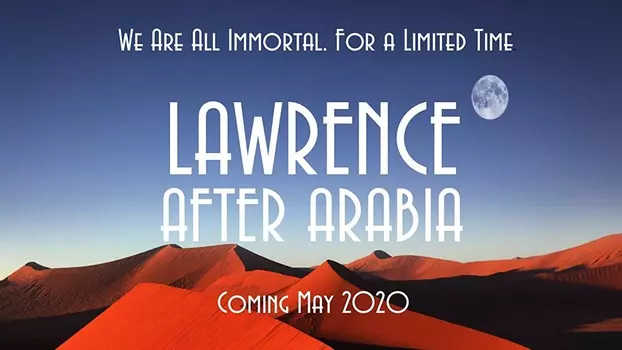 Watch Lawrence After Arabia Trailer