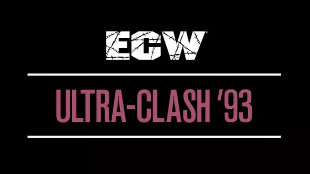 ECW Ultra Clash '93