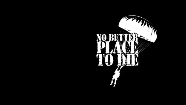 Watch No Better Place to Die Trailer