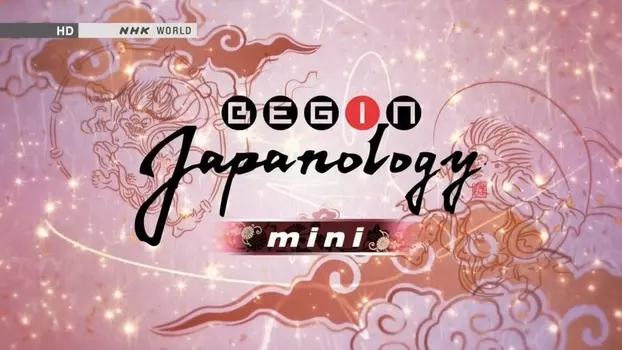 Begin Japanology mini