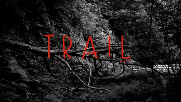 Watch TRAIL Trailer