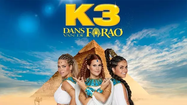 K3: Dans van de Farao