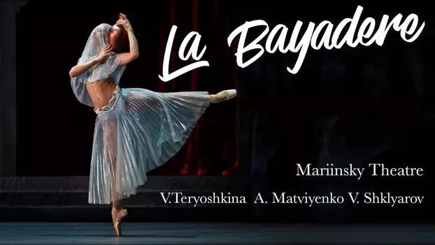 Watch Marinksy on Screen: LA Bayadere Trailer