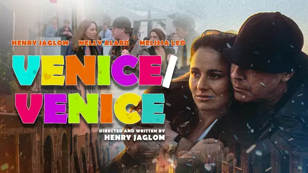 Watch Venice/Venice Trailer