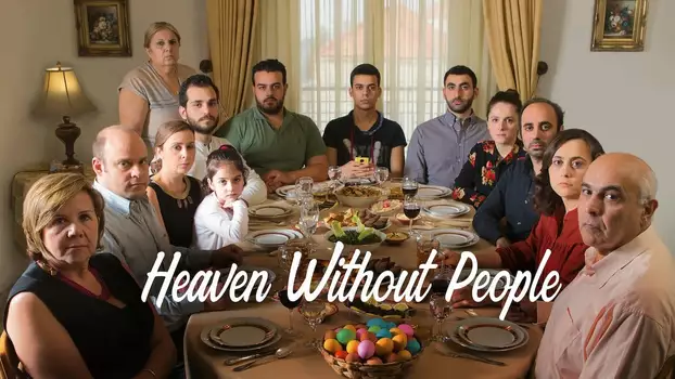 Watch Heaven Without People Trailer
