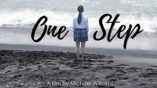 Watch One Step Trailer