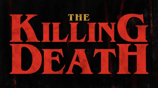 Watch The Killing Death Trailer
