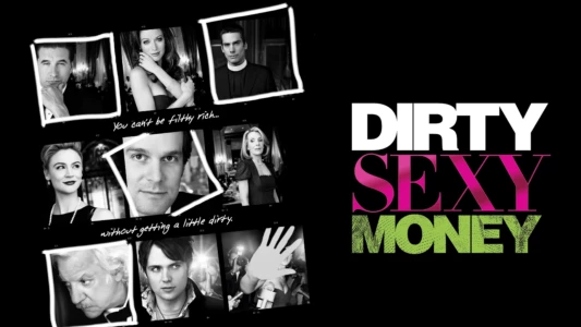Watch Dirty Sexy Money Trailer
