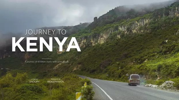 Watch Journey To Kenya Trailer